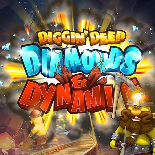 Diggin Deep: Diamonds and Dynamite