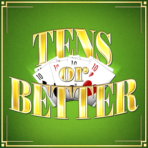 Tens or Better